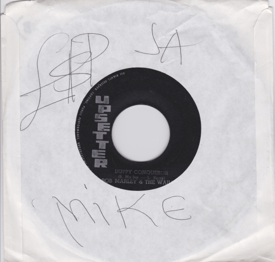 My copy of "Duppy Conqueror in sleeve autographed to me by Lee "Scratch" Perry